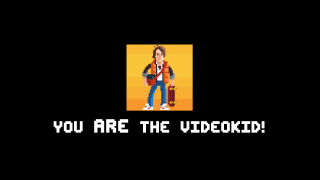 You ARE The Videokid!