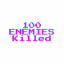 100 Kill's