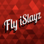 Fly iSlayz