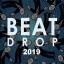 Beat Drop 2019