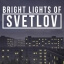 Bright Lights of Svetlov (Xbox One)