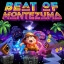 Beat of Montezuma