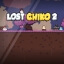 Lost Chiko 2